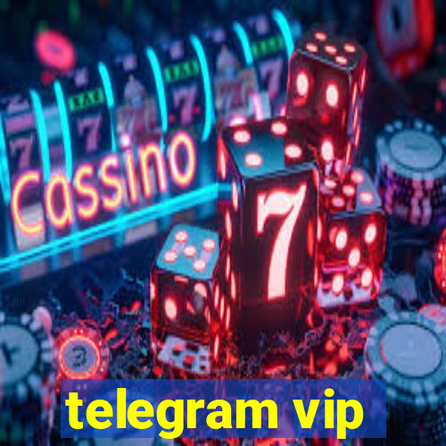 telegram vip