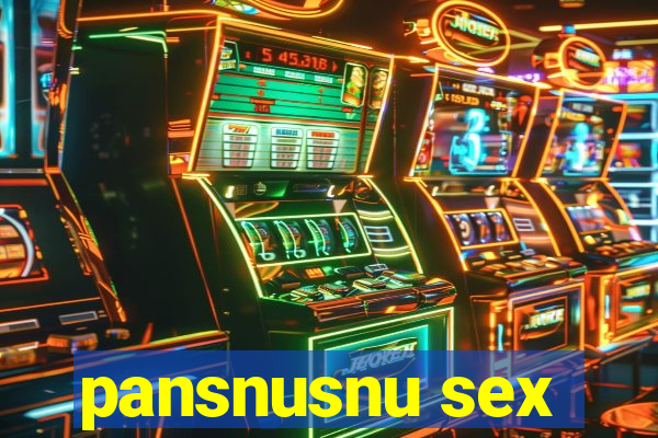 pansnusnu sex