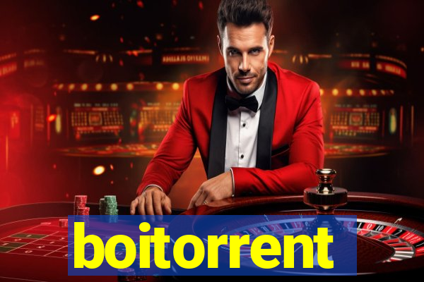 boitorrent