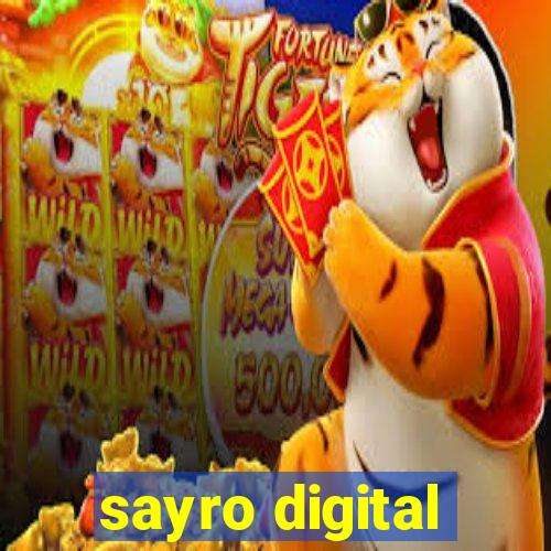 sayro digital