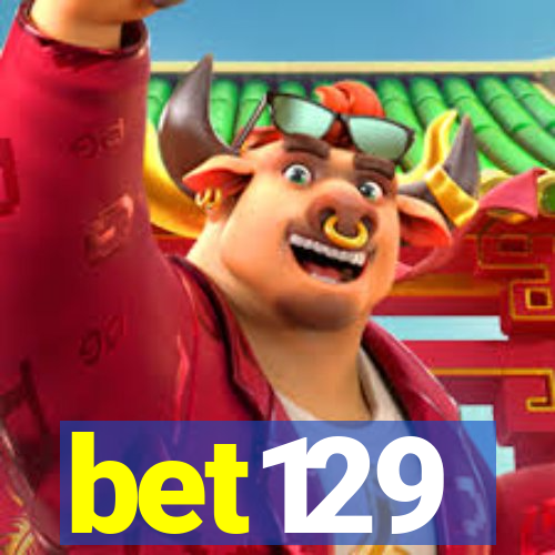 bet129