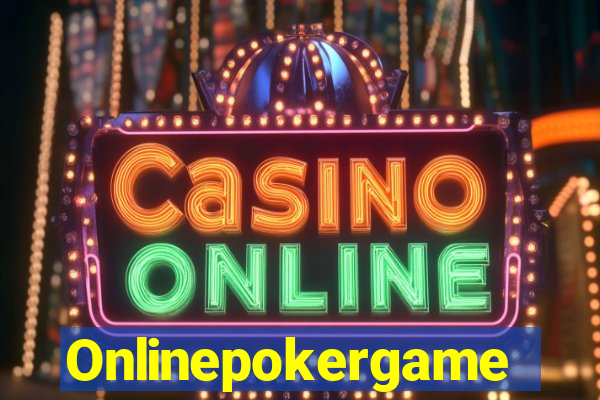 Onlinepokergame