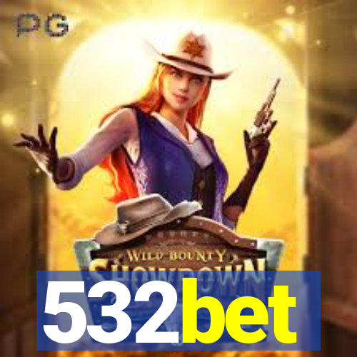 532bet