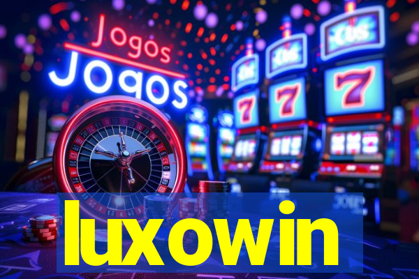 luxowin