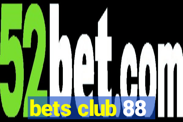 bets club 88