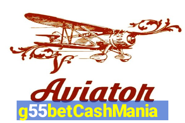 g55betCashMania