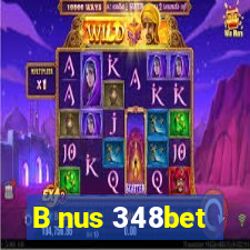 B nus 348bet