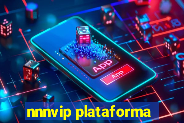 nnnvip plataforma