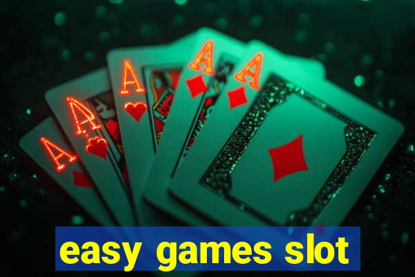 easy games slot