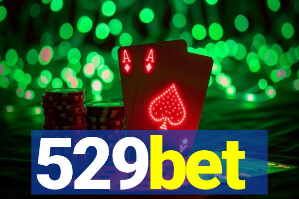 529bet