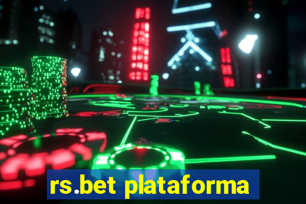 rs.bet plataforma