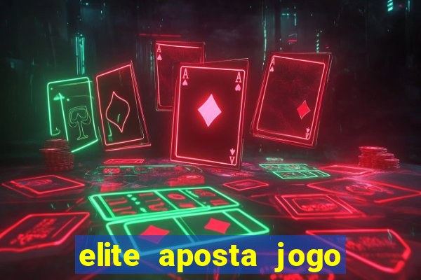 elite aposta jogo do bicho