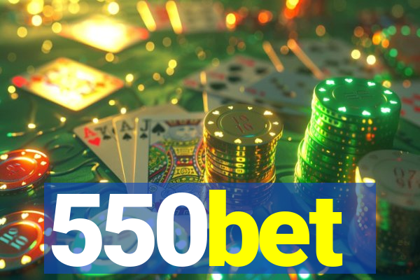 550bet