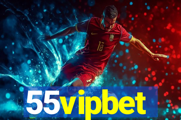 55vipbet