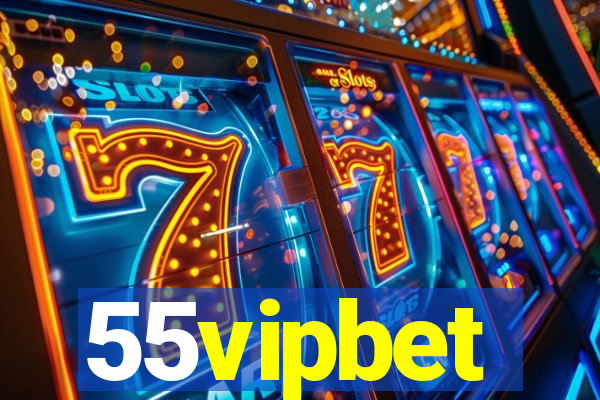 55vipbet