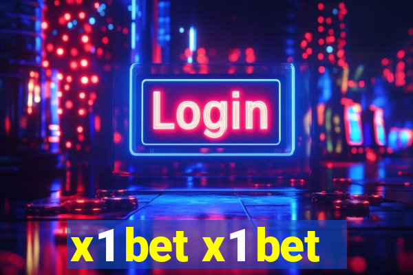 x1 bet x1 bet