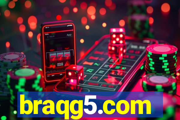 braqg5.com