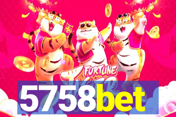 5758bet