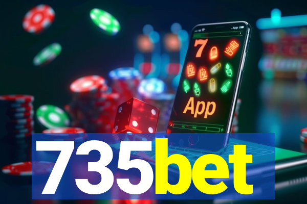 735bet