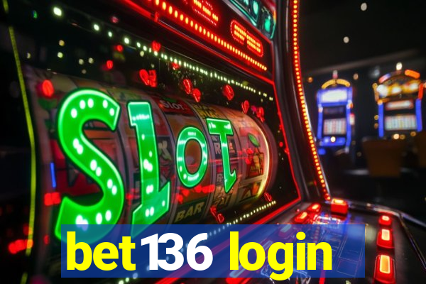 bet136 login