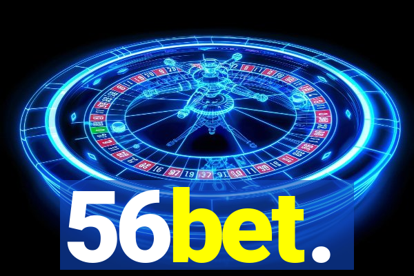 56bet.