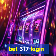 bet 317 login