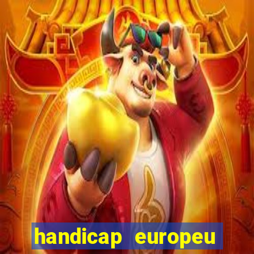 handicap europeu empate - 1