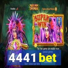 4441 bet