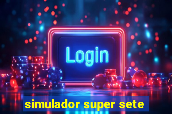 simulador super sete