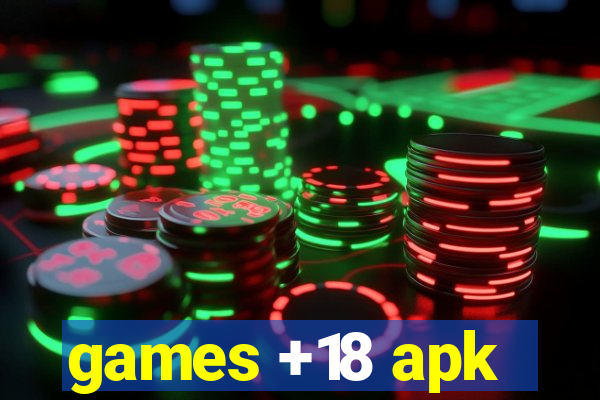 games +18 apk