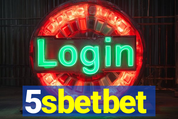 5sbetbet