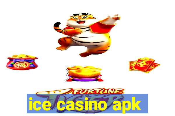 ice casino apk