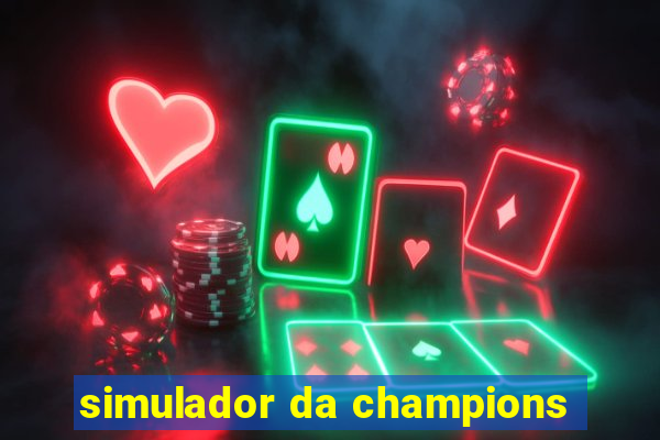 simulador da champions