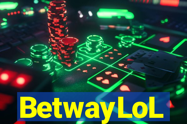 BetwayLoL