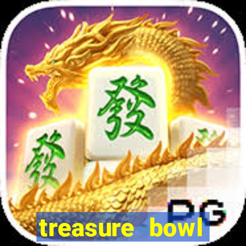 treasure bowl horário pagante