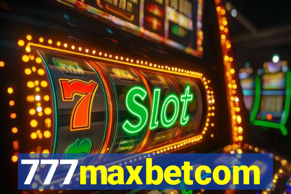 777maxbetcom