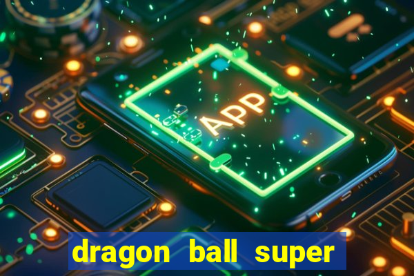 dragon ball super hero google drive