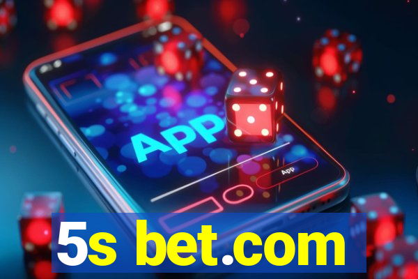 5s bet.com