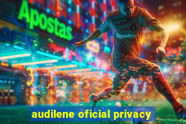 audilene oficial privacy