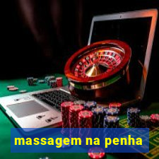 massagem na penha