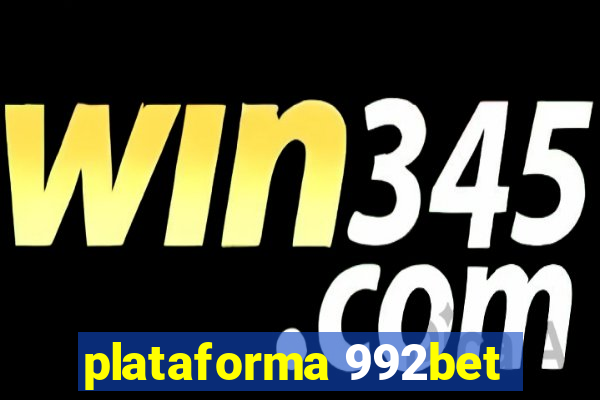 plataforma 992bet