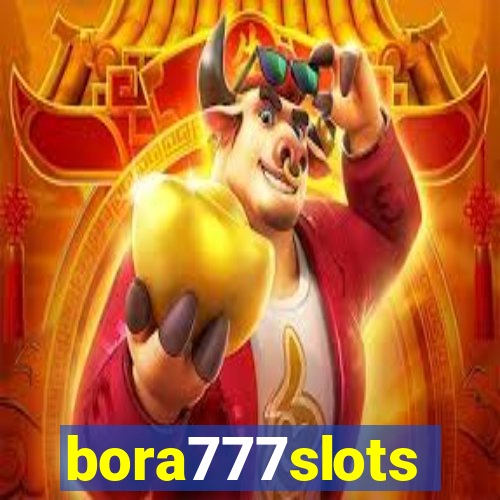 bora777slots