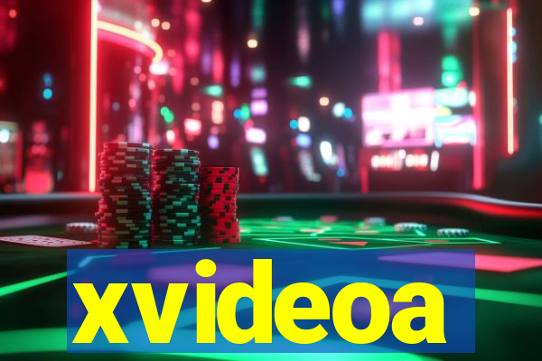 xvideoa