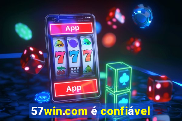 57win.com é confiável