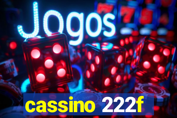 cassino 222f