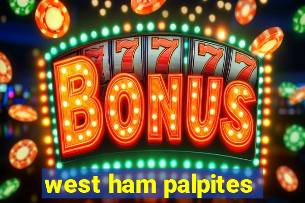 west ham palpites