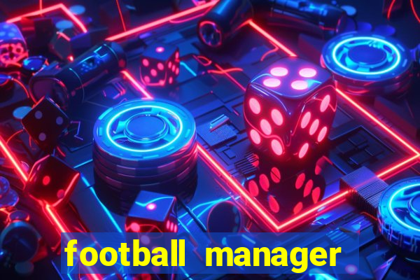 football manager 2024 crack