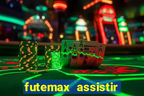 futemax assistir real madrid