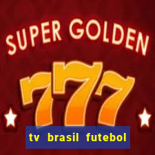 tv brasil futebol da hora