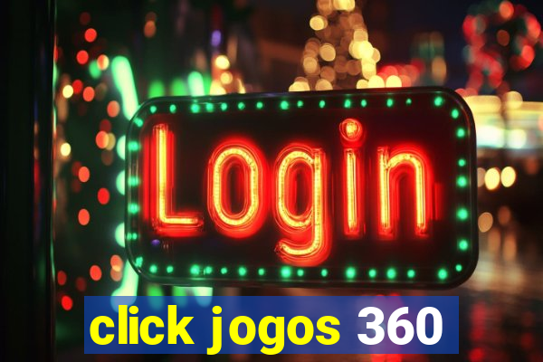 click jogos 360